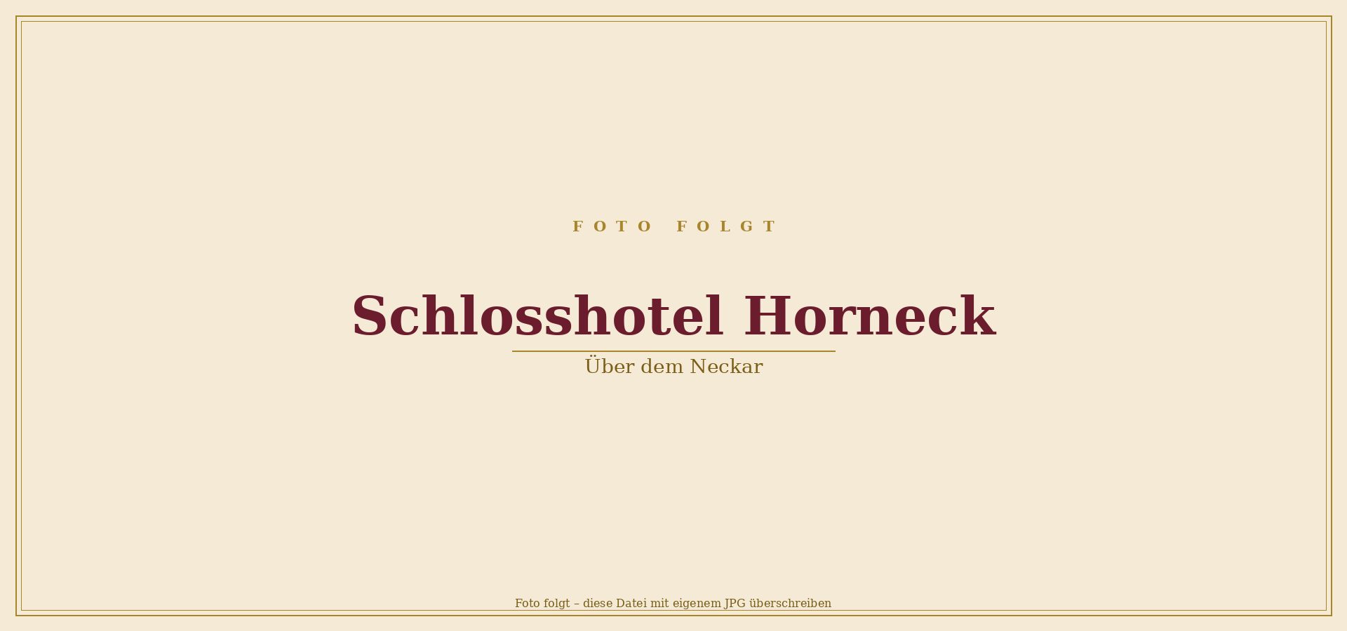 Schlosshotel Horneck – über dem Neckar in Gundelsheim